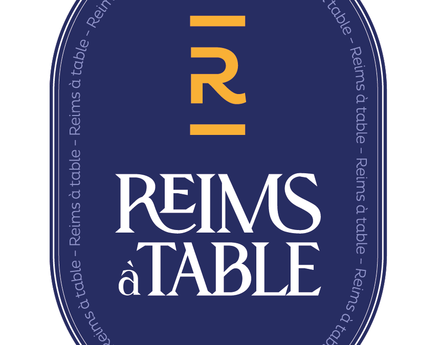 Reims à Table devenez le Roi ( la reine ) de la Table