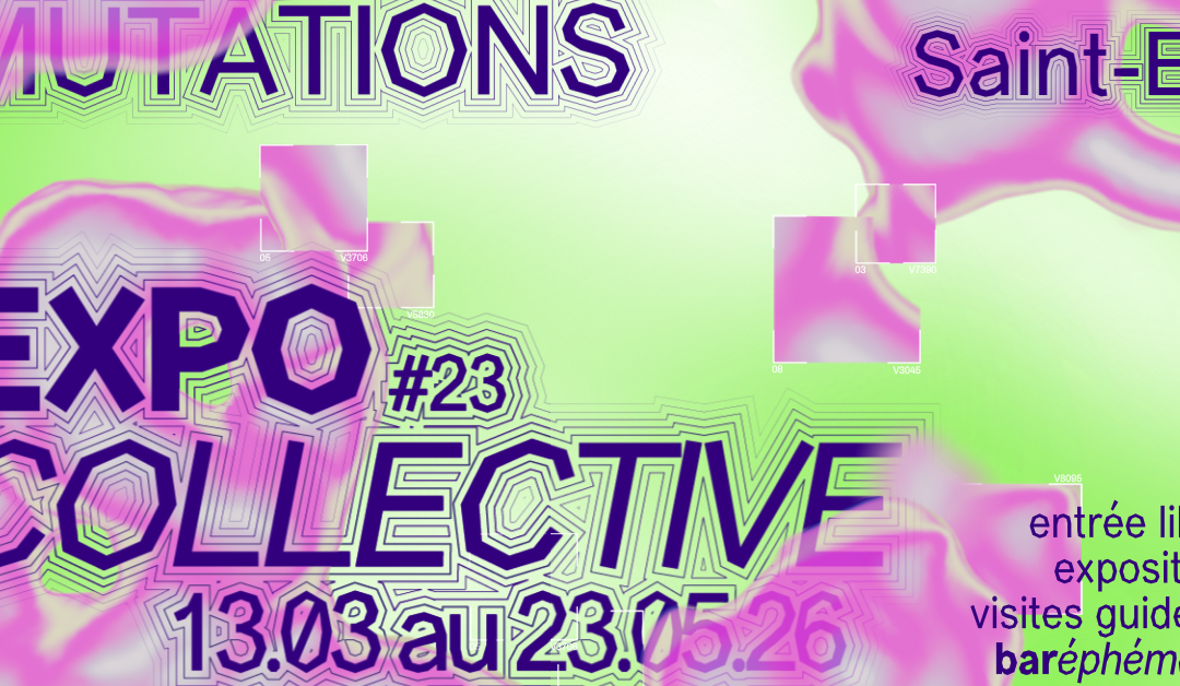 ExpoCollective #23 – SAINT-EX Reims